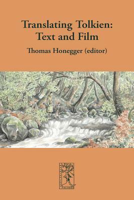 Translating Tolkien: Text and Film by 