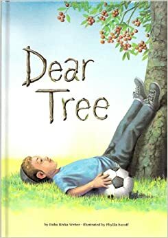 Dear Tree by Doba Rivka Weber