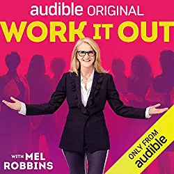 Work It Out by Mel Robbins, NOT A BOOK