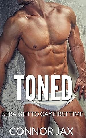 Toned by Connor Jax