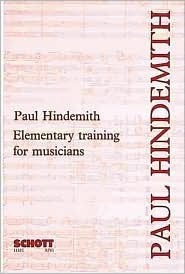 Elementary Training for Musicians by Paul Hindemith