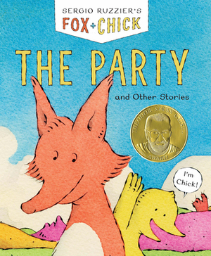 Fox & Chick: The Party: And Other Stories by Sergio Ruzzier
