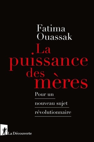 La puissance des mères by Fatima Ouassak