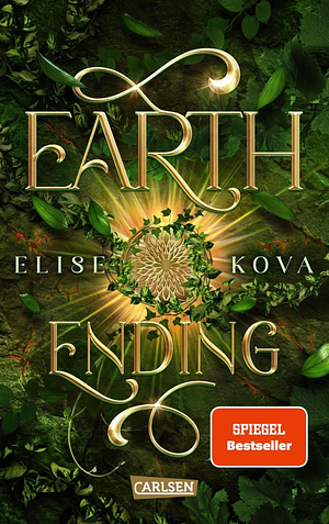 Earth's Ending by Elise Kova