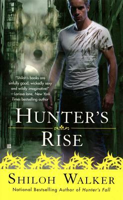 Hunter's Rise by Shiloh Walker