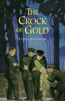 The Crock of Gold by James Stephens