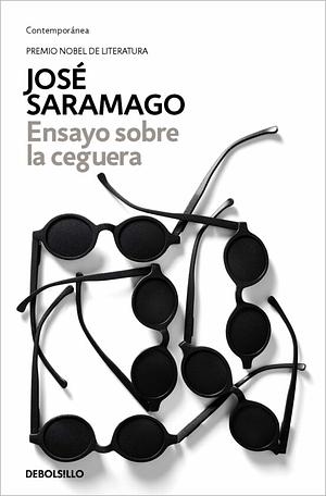 Ensayo sobre la ceguera by José Saramago