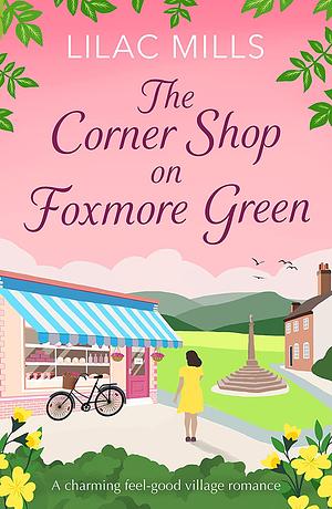 THE CORNER SHOP ON FOXMORE GREEN by Lilac Mills