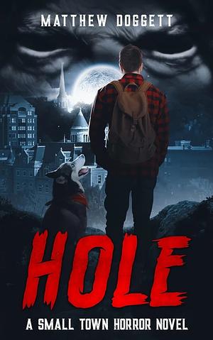 Hole by Matthew Doggett