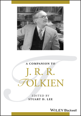 A Companion to J. R. R. Tolkien by 