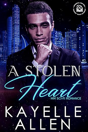 A Stolen Heart by Kayelle Allen