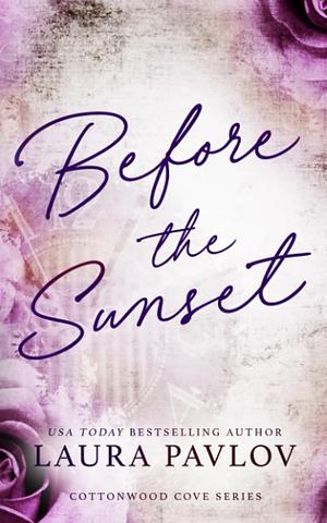 Before the Sunset by Laura Pavlov