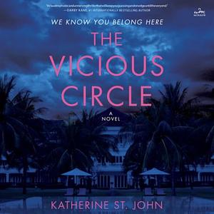 The Vicious Circle by Katherine St. John