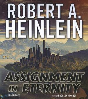 Assignment in Eternity by Robert A. Heinlein