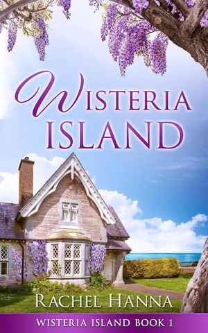 Wisteria Island by Rachel Hanna