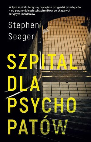 Szpital dla psychopatów by Stephen B. Seager