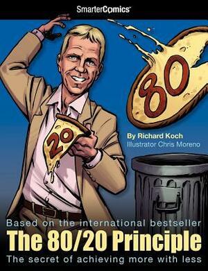 The 80/20 Principle from SmarterComics by D.J. Kirkbride, Chris Moreno, Richard Koch, Cullen Bunn