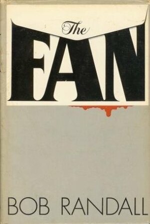 The Fan by Bob Randall