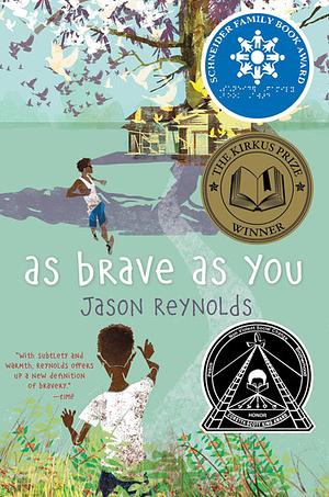 As Brave as You by Jason Reynolds