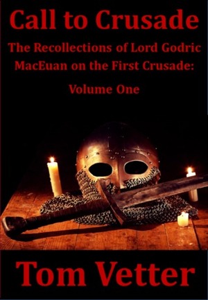 Call To Crusade by Tom Vetter