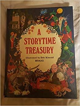 A Storytime Treasury by Eric Kincaid