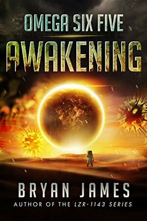 Awakening by Bryan James