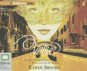 Votive by Karen Brooks