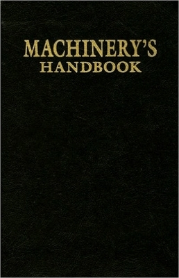 Machinery's Handbook Collector's Edition by Erik Oberg