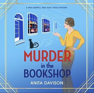 Murder in the Bookshop by Anita Davison