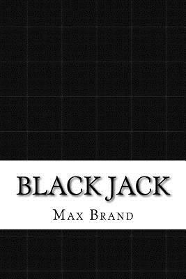 Black Jack by Max Brand