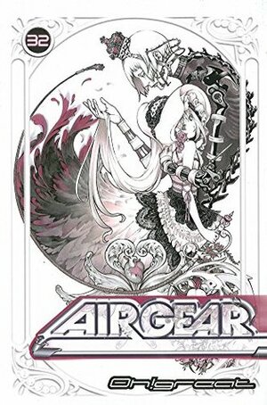 Air Gear, Vol. 32 by Oh! Great