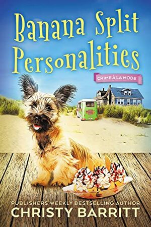 Banana Split Personalities by Christy Barritt