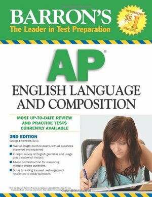 Barron's AP English Language and Composition by George Ehrenhaft