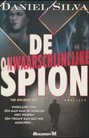 De onwaarschijnlijke spion by Daniel Silva