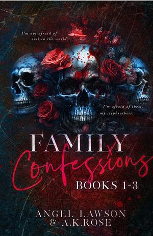 Family Confessions Omnibus by Angel Lawson