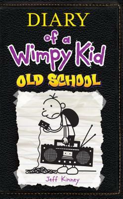 Old School by Jeff Kinney