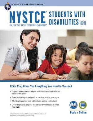 NYSTCE Students with Disabilities (060) Book + Online by Ann Monroe Baillargeon, Michelle Chamblin, Ken Springer