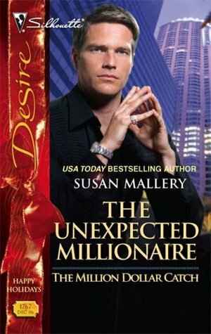 The Unexpected Millionaire by Susan Mallery