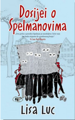 Dosijei o Spelmanovima by Lisa Lutz