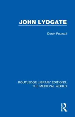 John Lydgate by Derek Pearsall