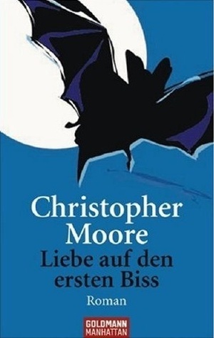 Liebe auf den ersten Biss by Christopher Moore, Jörn Ingwersen