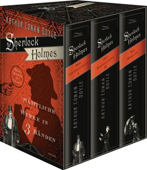 Sherlock Holmes - Sämtliche Werke in 3 Bänden (Die Erzählungen I, Die Erzählungen II, Die Romane) (3 Bände im Schuber) by Arthur Conan Doyle