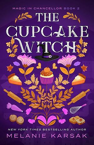 The Cupcake Witch by Melanie Karsak