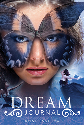 Dream Journal by Rose Inserra