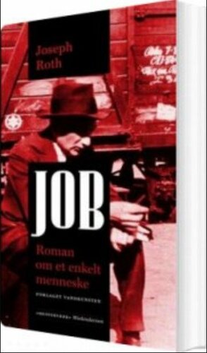 Job - Roman om et enkelt menneske by Joseph Roth