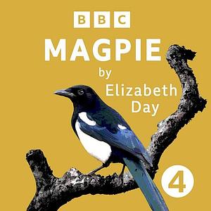 Magpie by Elizabeth Day