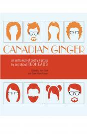 Canadian Ginger by Dawn Marie Kresan, Kim Clark