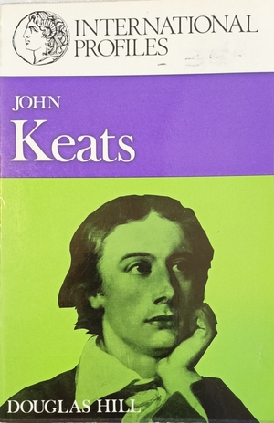 John Keats by Douglas Hill