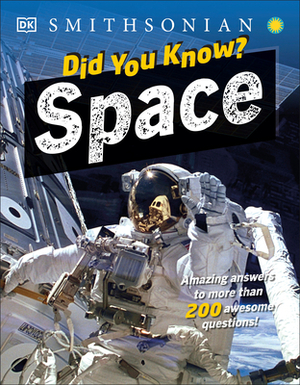 Did You Know? Space by D.K. Publishing