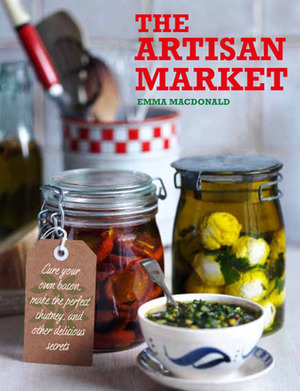 The artisan market by Emma MacDonald